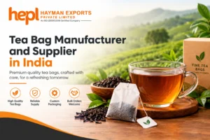 Tea bag manufacturer and supplier in India Hayman Exports